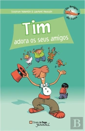 Tim Adora os seus Amigos
