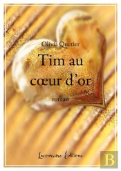 Tim Au Coeur D'Or - Roman