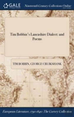 Bertrand.pt - Tim Bobbin'S Lancashire Dialect: And Poems