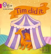 Tim Did It