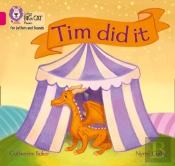 Tim Did It