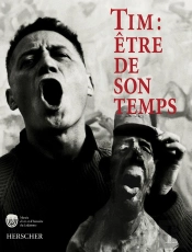 Tim ; Être De Son Temps