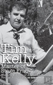 Tim Kelly - Master Of Stage Fright (Hardback)