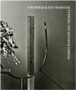Bertrand.pt - Tim Noble & Sue Webster - Turning The Seventh Corner