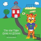 Tim The Tiger Goes To School