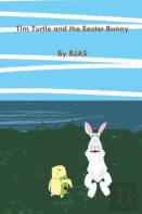 Tim Turtle And The Easter Bunny