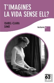 T'Imagines La Vida Sense Ell?