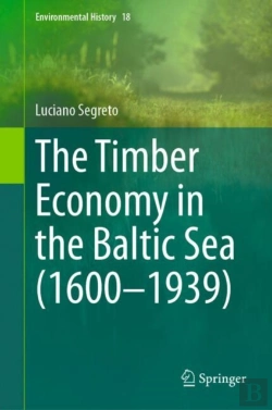 Bertrand.pt - Timber Economy In The Baltic Sea (1600-1939)