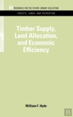 Bertrand.pt - Timber Supply, Land Allocation, And Economic Efficiency