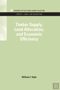 Bertrand.pt - Timber Supply, Land Allocation, And Economic Efficiency