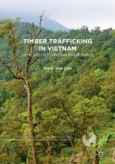 Timber Trafficking In Vietnam