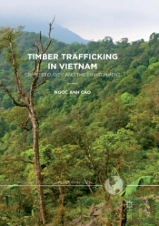 Timber Trafficking In Vietnam