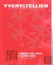 Timbres Des Pays D'Outre-Mer T.3 ; De Dominique À Guatemala