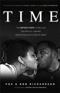 Time Â€“ The Untold Story Of The Love That Held Us Together When Incarceration Kept Us Apart