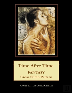 Bertrand.pt - Time After Time: Fantasy Cross Stitch Pa