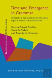 Time And Emergence In Grammar