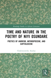 Time And Nature In The Poetry Of Niyi Osundare
