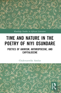 Bertrand.pt - Time And Nature In The Poetry Of Niyi Osundare