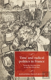 Time And Radical Politics In France