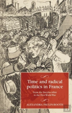 Bertrand.pt - Time And Radical Politics In France