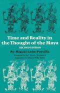 Time And Reality In The Thought Of The Maya