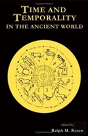 Time And Temporality In The Ancient World