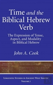 Time And The Biblical Hebrew Verb