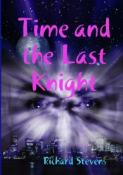Time And The Last Knight