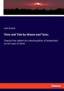 Time And Tide By Weare And Tyne;
