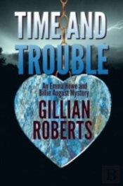 Time And Trouble