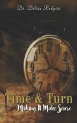 Time And Turn