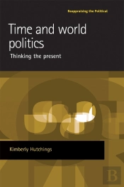 Time And World Politics