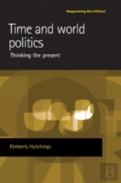Time And World Politics