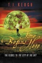 Time Begins Here: The Sequel To The City