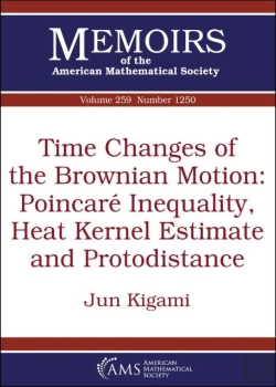 Bertrand.pt - Time Changes Of The Brownian Motion: Poincare Inequality, Heat Kernel Estimate And Protodistance