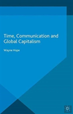 Bertrand.pt - Time, Communication And Global Capitalism
