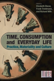 Time, Consumption And Everyday Life