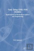 Time Delay Ode/Pde Models