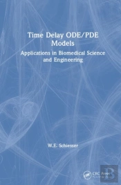 Time Delay Ode/Pde Models