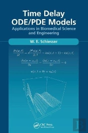 Time Delay Ode/Pde Models