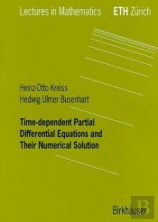 Time-Dependent Partial Differential Equations And Their Numerical Solution