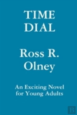 Bertrand.pt - Time Dial  A Novel For Young Readers