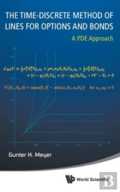 Time-Discrete Method Of Lines For Options And Bonds, The: A Pde Approach