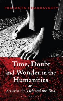 Bertrand.pt - Time, Doubt And Wonder In The Humanities