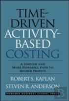 Time-Driven Activity-Based Costing