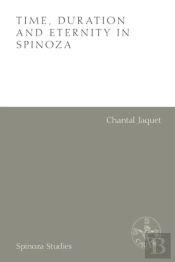 Time, Duration And Eternity In Spinoza