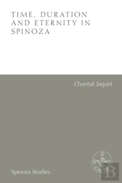 Time, Duration And Eternity In Spinoza