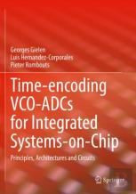 Time-Encoding Vco-Adcs For Integrated Systems-On-Chip