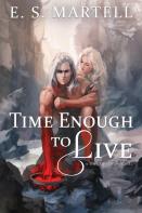 Time Enough To Live