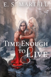 Time Enough To Live